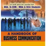 A Hand Book Of Business Communication